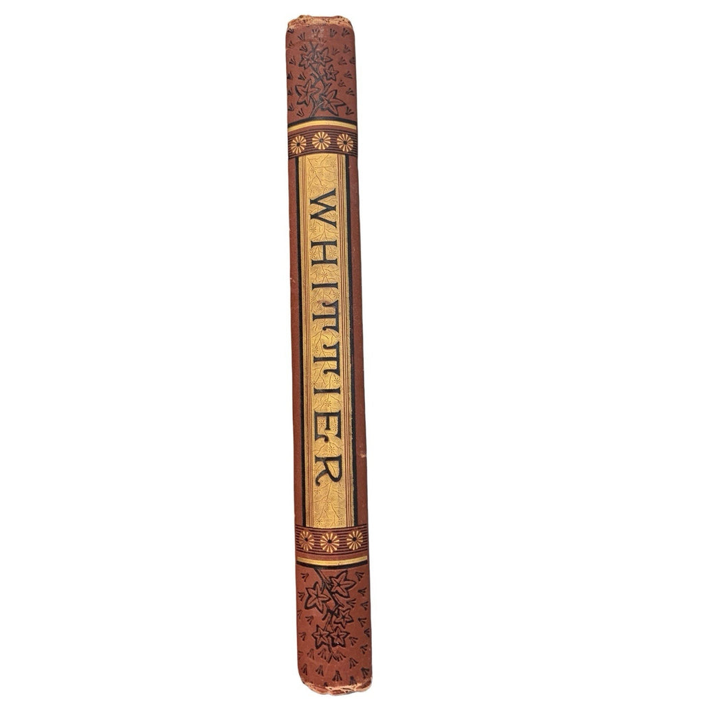The Poetical Works of John Greenleaf Whittier. 1887 Illustrated HC
