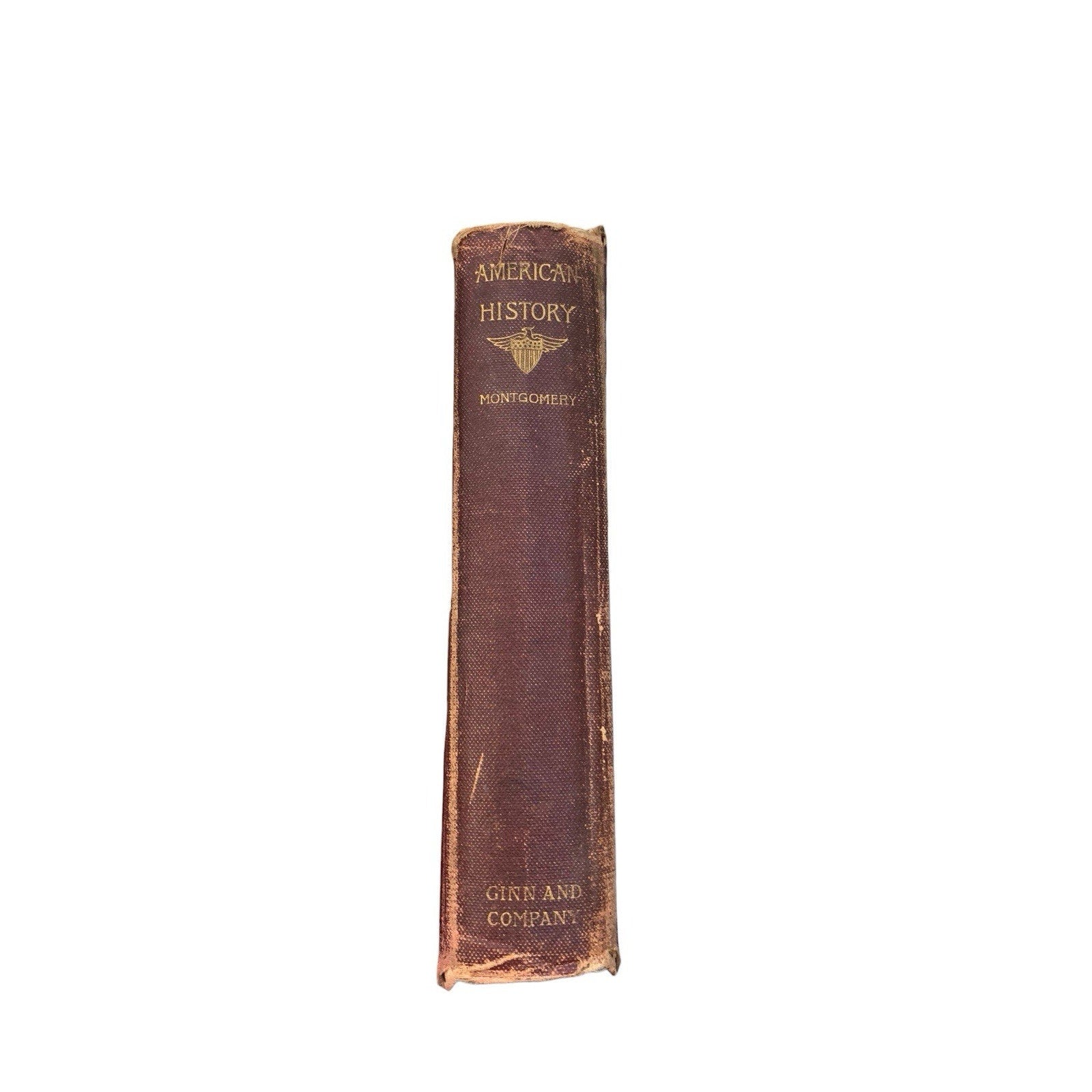 The Leading Facts of American History D. H. Montgomery Ginn & Company Publishers