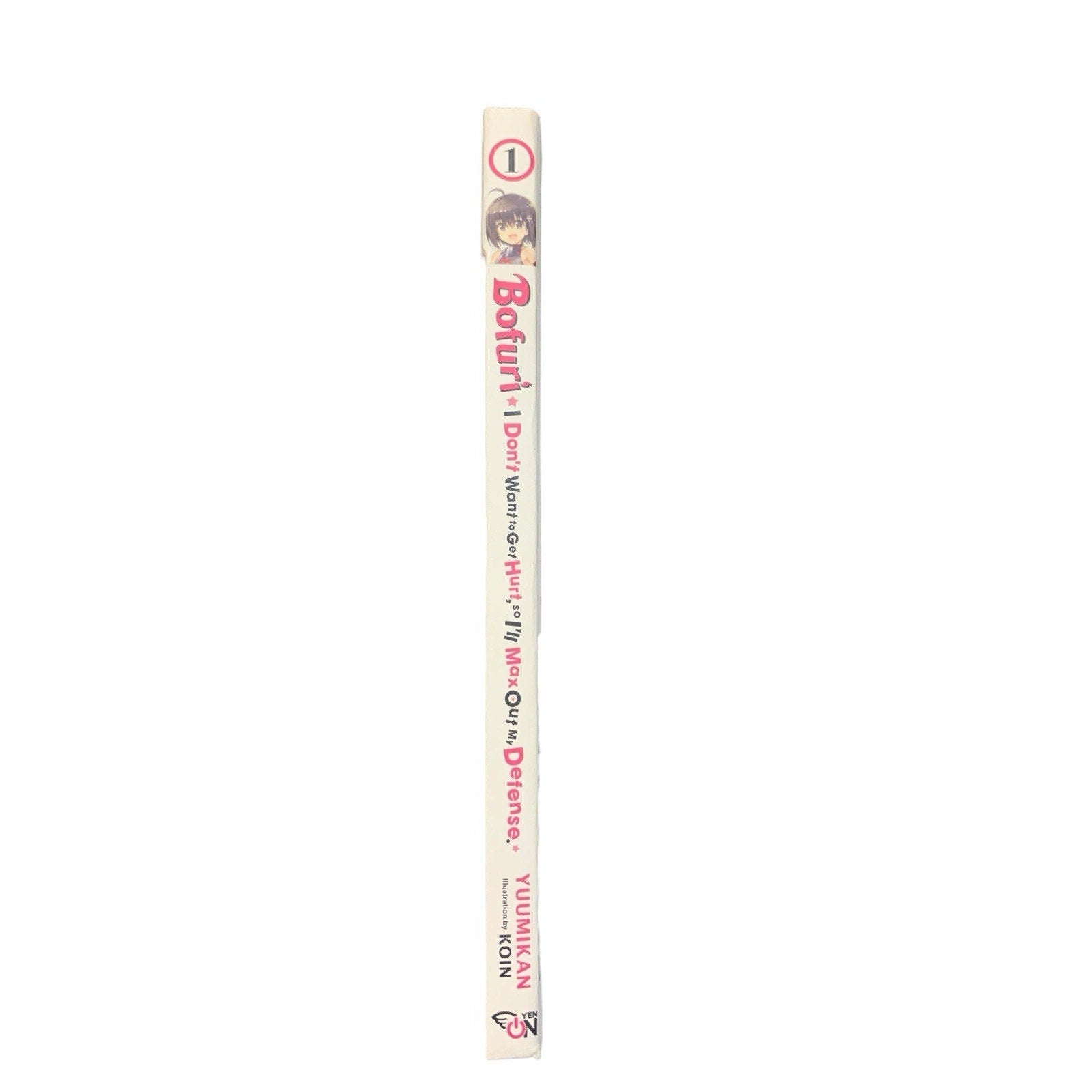 Bofuri: I Dont Want to Get Hurt, so Ill Max Out My Defense, Vol 1 (Bo - GOOD
