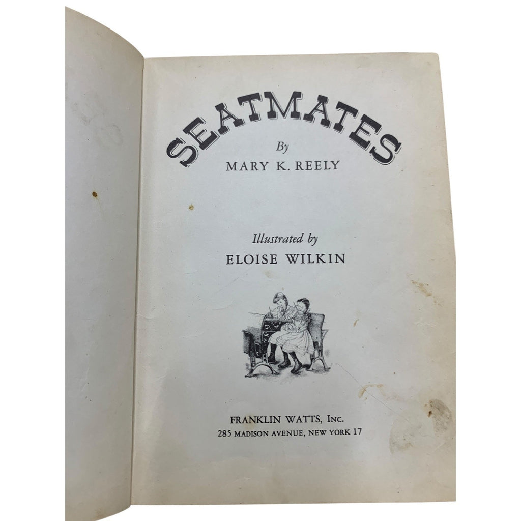 Seatmates by Mary K. Reely - Vintage Children's Book Illustrated by Wilkin