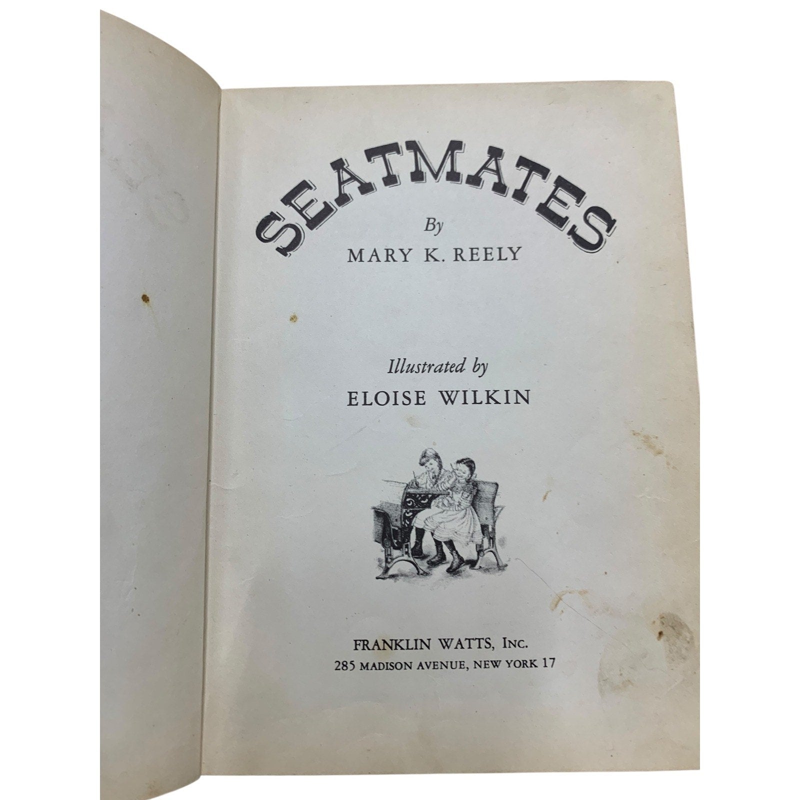 Seatmates by Mary K. Reely - Vintage Children's Book Illustrated by Wilkin