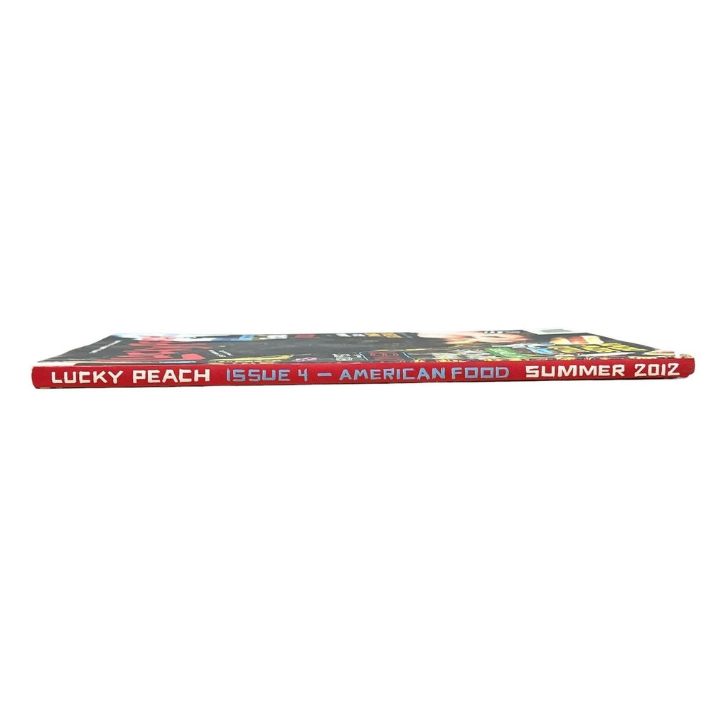 Lucky Peach Issue 4 American Food Summer 2012 Jonathan Gold David Simon Magazine